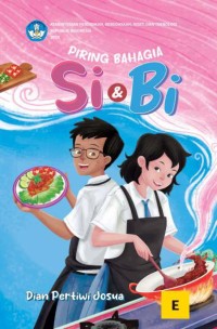 Piring Bahagia Si dan Bi