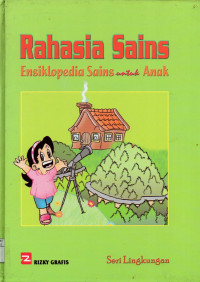 Rahasia Sains : Seri Lingkungan