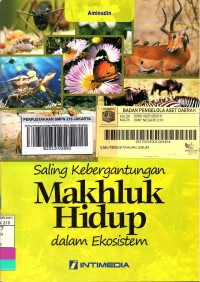 Saling Kebergantungan Makhluk Hidup dalam Ekosistem