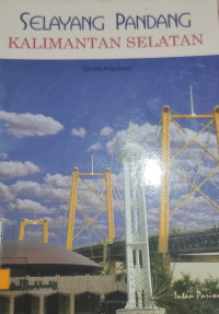 Image of Selayang Pandang Kalimantan Selatan