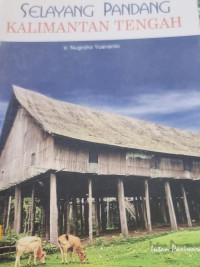 Image of Selayang Pandang Kalimantan Tengah