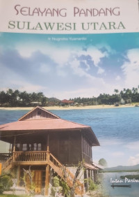 Image of Selayang Pandang Sulawesi Utara