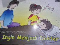 Seri aku ingin menjadi; Fira ingin menjadi dokter