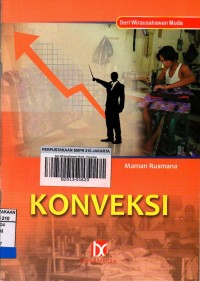 Seri wirausahawan muda : konveksi