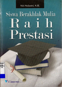 Siswa berakhlak mulia raih prestasi