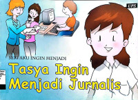 Tasya ingin menjadi jurnalis