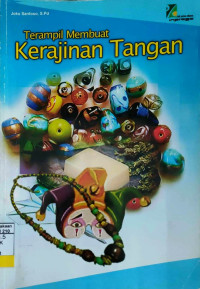 Terampil membuat kerajinan tangan
