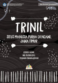 Trinil : situs manusia purba di Ngawi, Jawa Timur