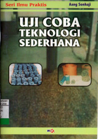 Uji Coba Teknologi Sederhana