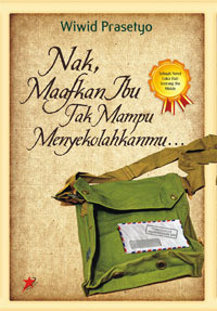 Nak, Maafkan Ibu tak Mampu Menyekolahkanmu